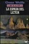 [The Book of the New Sun 03] • La Espada Del Lictor